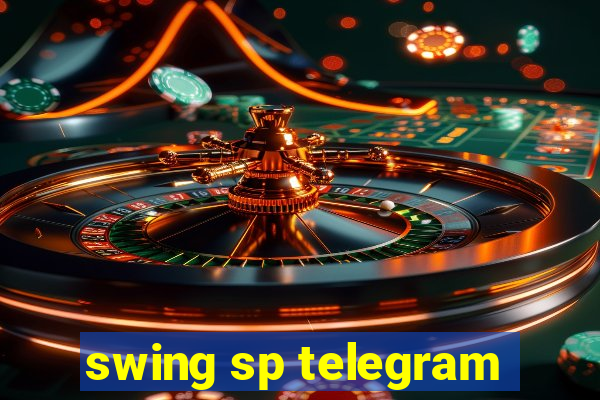 swing sp telegram