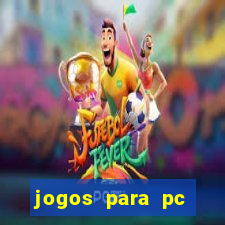 jogos para pc windows 7