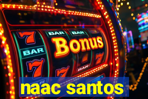 naac santos