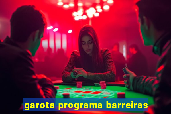 garota programa barreiras