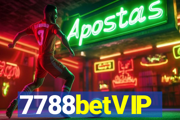 7788betVIP