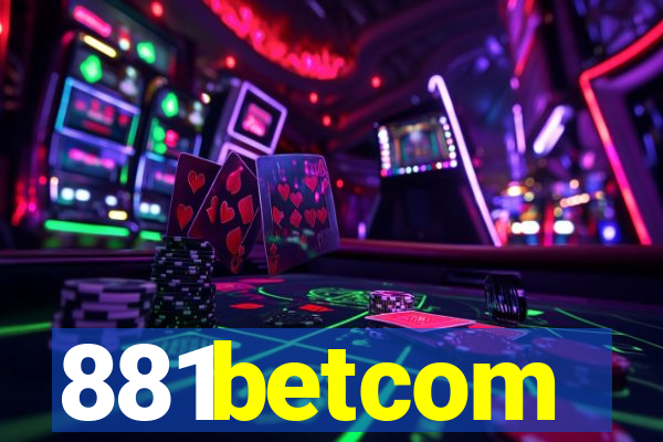 881betcom