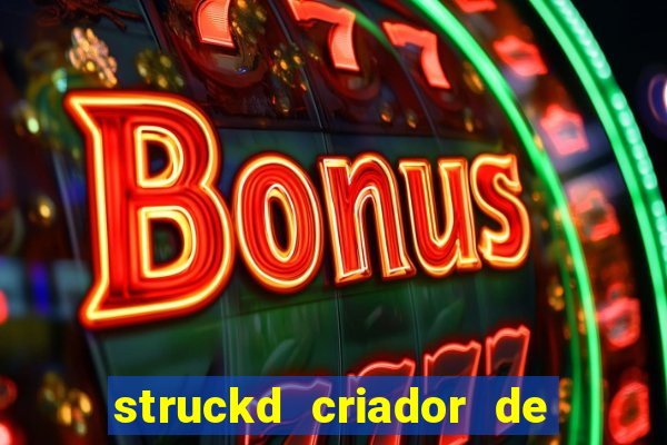 struckd criador de jogos 3d