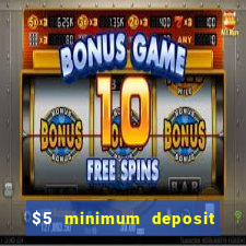 $5 minimum deposit casino nz 2021