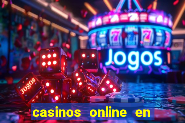 casinos online en las vegas