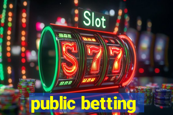 public betting