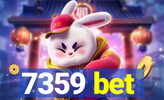 7359 bet