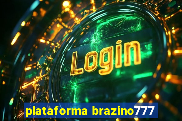 plataforma brazino777