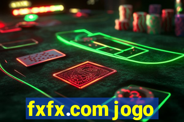 fxfx.com jogo