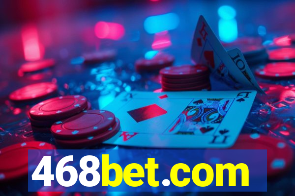 468bet.com