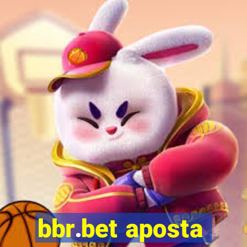 bbr.bet aposta