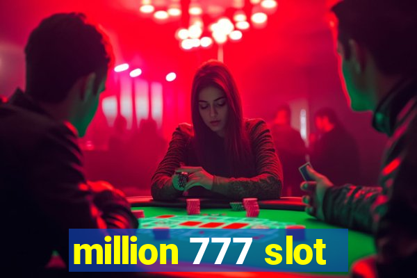 million 777 slot