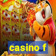 casino f