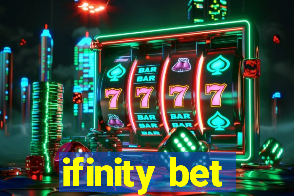 ifinity bet