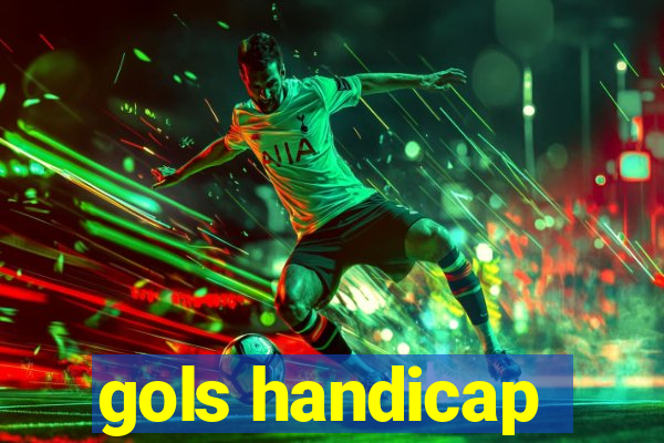 gols handicap