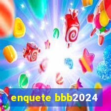 enquete bbb2024