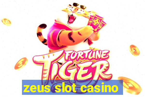 zeus slot casino