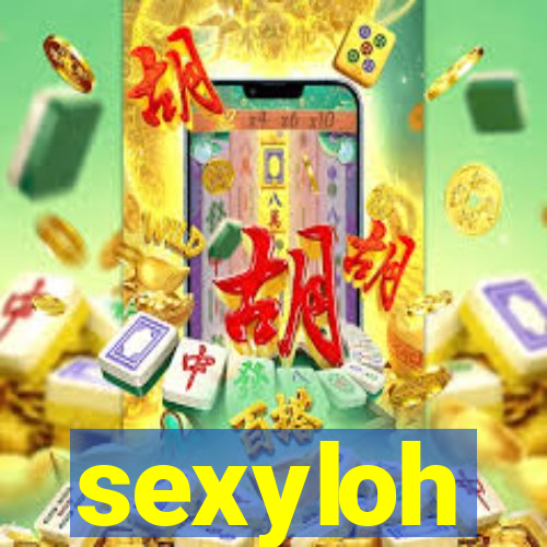 sexyloh