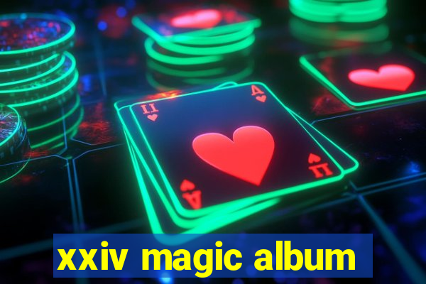 xxiv magic album