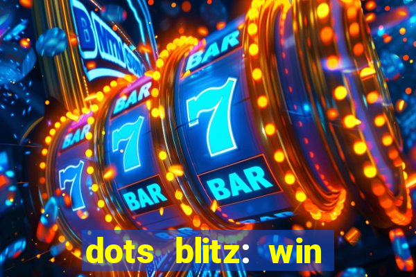 dots blitz: win real money