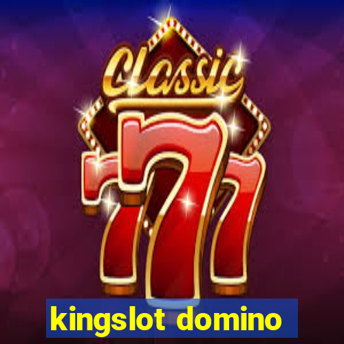 kingslot domino