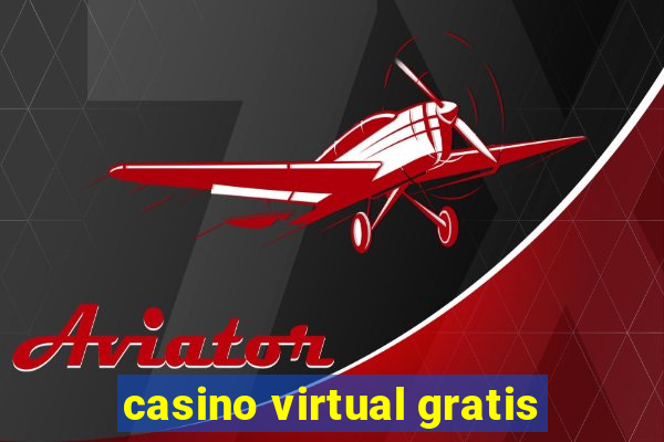 casino virtual gratis