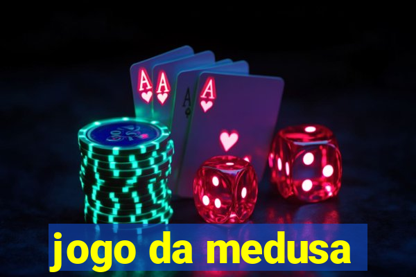 jogo da medusa