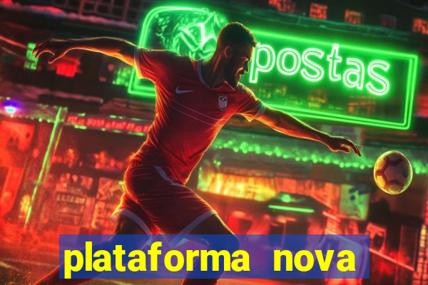 plataforma nova 2024 bet