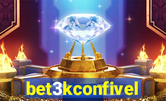 bet3kconfivel