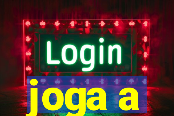 joga a