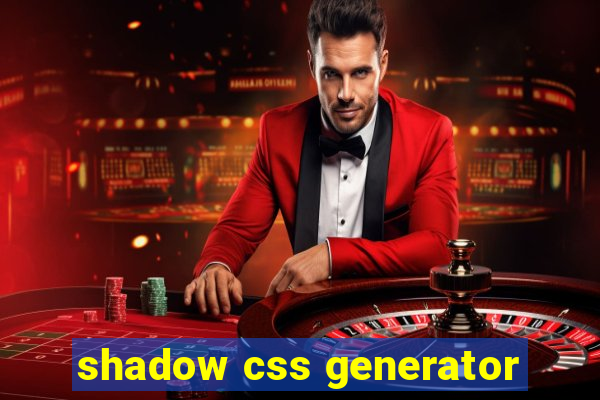 shadow css generator