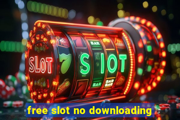 free slot no downloading