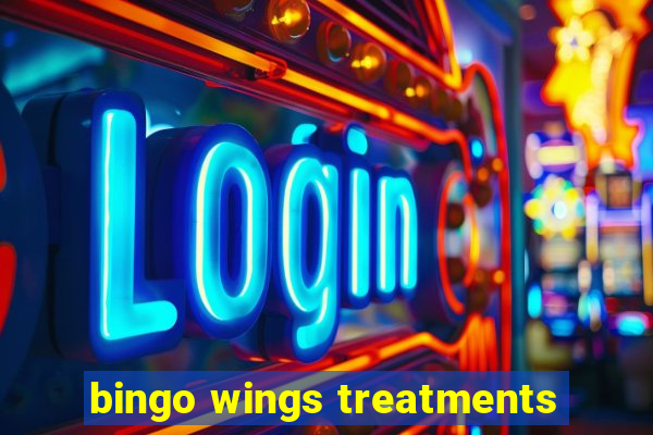 bingo wings treatments