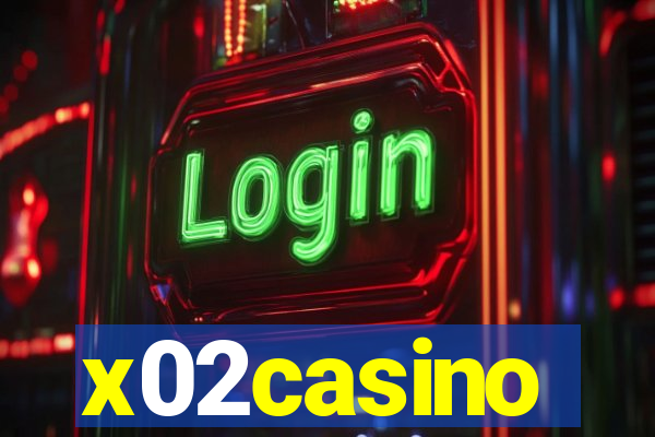 x02casino