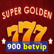 900 betvip