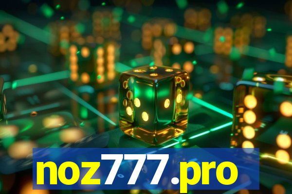 noz777.pro