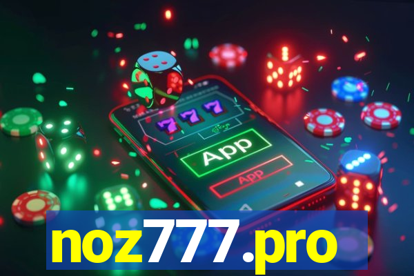 noz777.pro