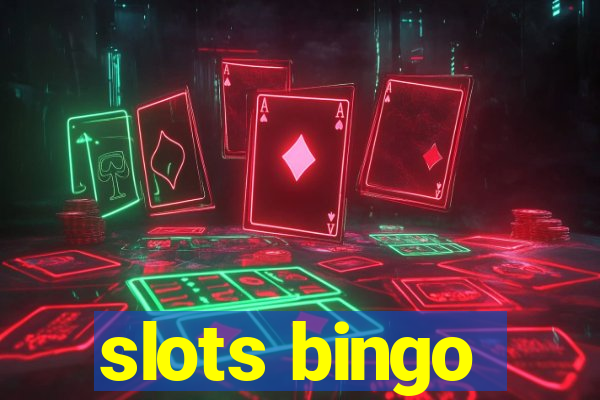 slots bingo