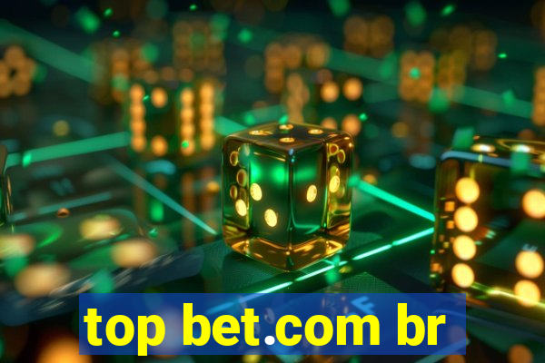 top bet.com br