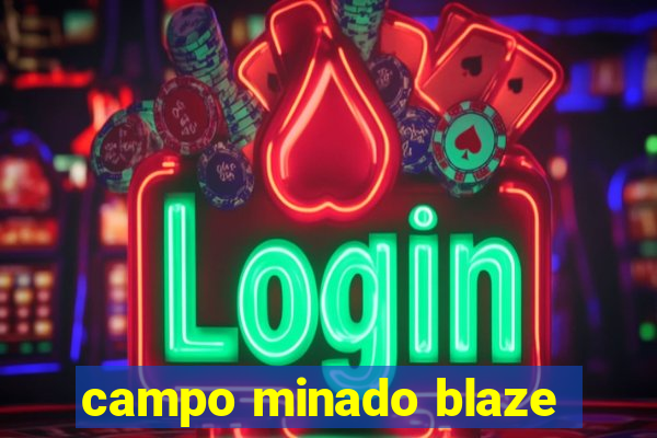 campo minado blaze