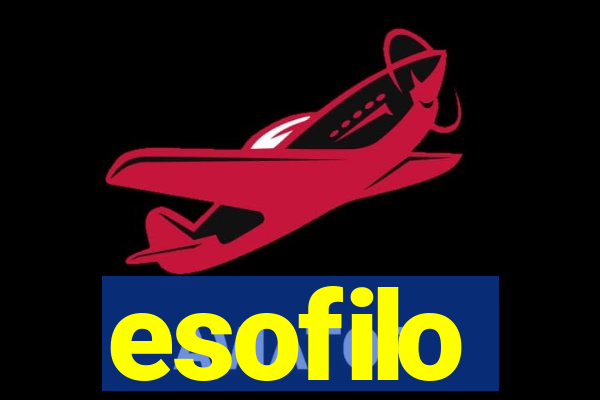 esofilo