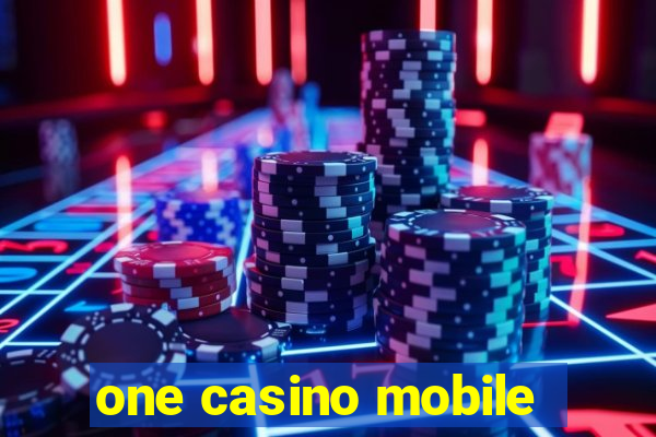 one casino mobile