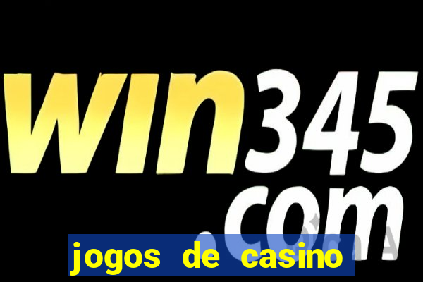 jogos de casino gratis slot machines