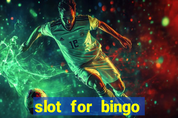 slot for bingo penghasil saldo dana