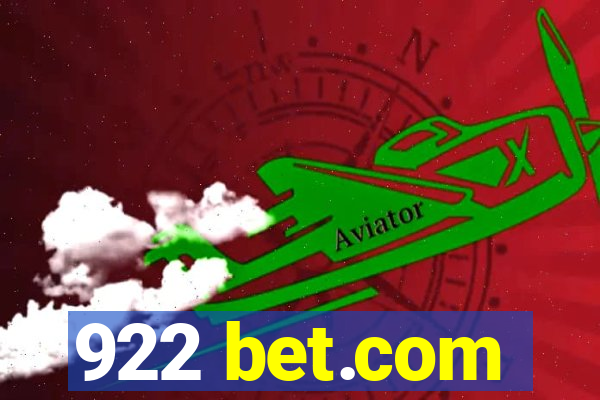 922 bet.com