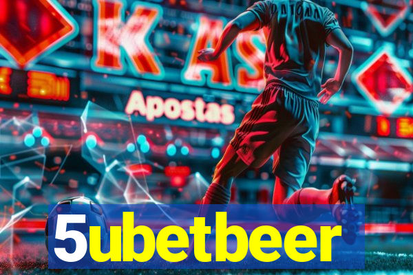 5ubetbeer