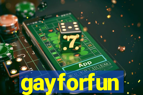 gayforfun