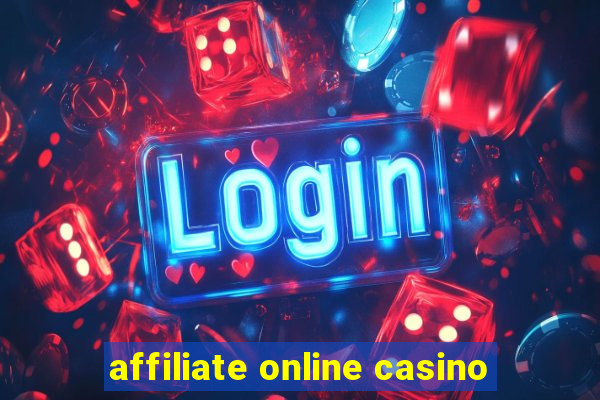 affiliate online casino