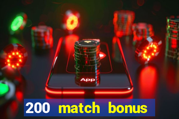 200 match bonus casino nz