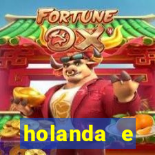 holanda e inglaterra onde assistir